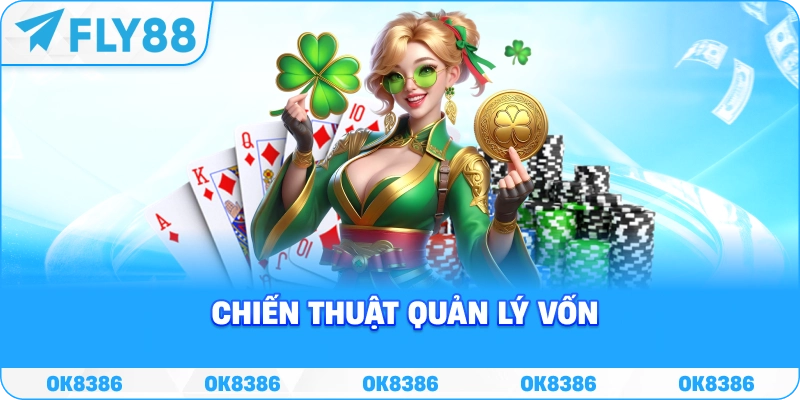 Chiến thuật quản lý vốn khi chơi casino trực tuyến tại FLY88