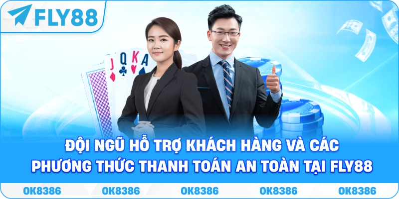 Bảo mật khi chơi bắn cá FLY88 Hỗ trợ khách hàng và phương thức giao dịch an toàn khi chơi bắn cá FLY88