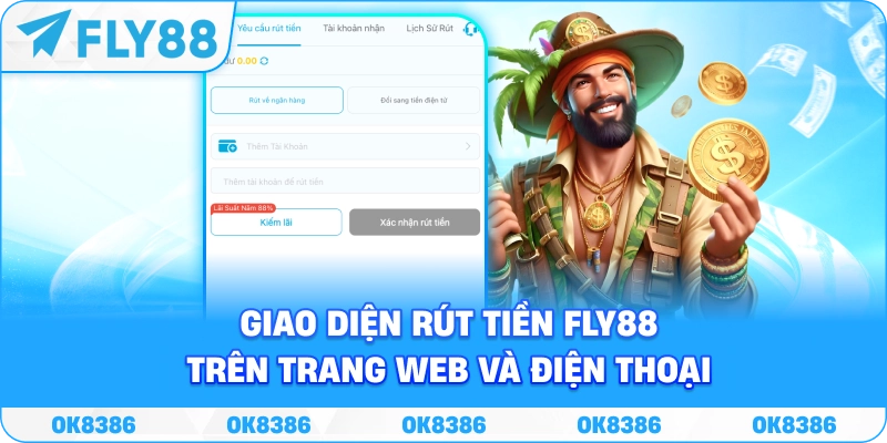 Rút tiền FLY88 an toàn năm 2026 Giao diện rút tiền FLY88 trên website và điện thoại