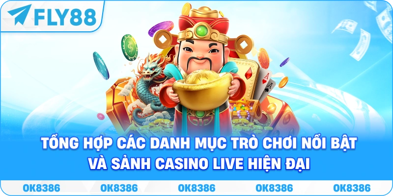 Hệ sinh thái dịch vụ FLY88 Hệ sinh thái trò chơi và sảnh casino live tại FLY88